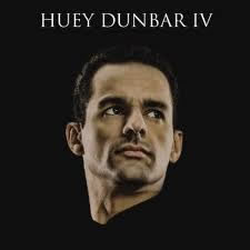 Huey Dunbar IV