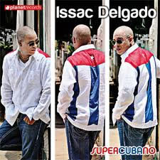 Super Cubano, Issac Delgado